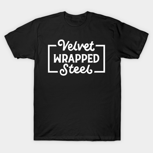 Velvet Wrapped Steel T-Shirt by polliadesign